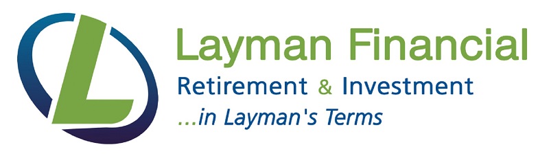 Craig Layman, CFP®Layman FinancialRetirement & Investment in Layman's Terms